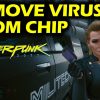 The Pickup Mission Guide: How To Remove Virus From Chip Cyberpunk