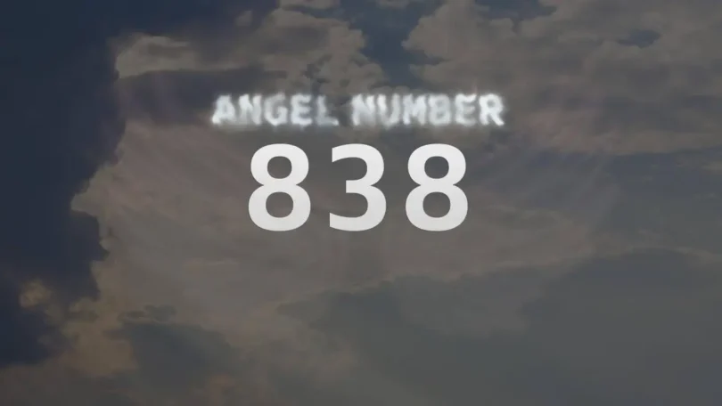 The General Meaning of the 838 angel number
